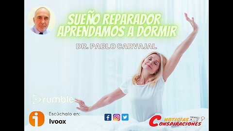 💤Sueño Reparador — Aprendamos a dormir 💤