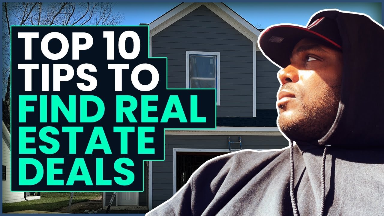 Top 10 Ways To Find A Real Estate Deal