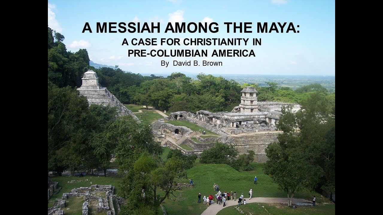 A Messiah Among the Maya