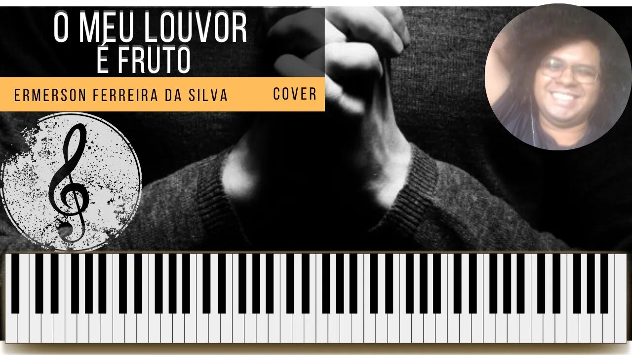 [38] O meu louvor é fruto (cover teclado)