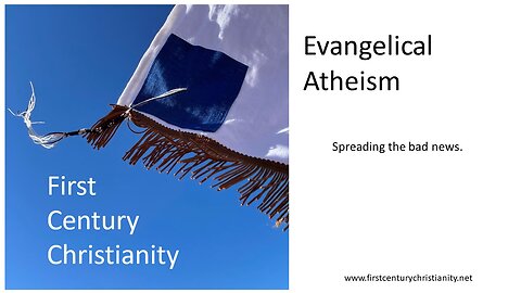 Evangelical Atheism