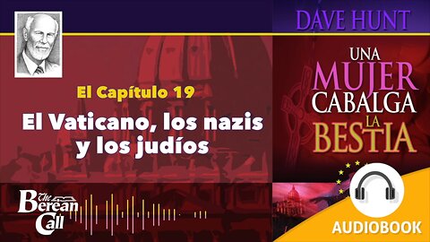 UNA MUJER CABALGA LA BESTIA: El Vaticano, los nazis y los judíos