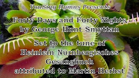 Forty Days & Forty Nights (Heinlein Nürnbergisches Gesangbuch)