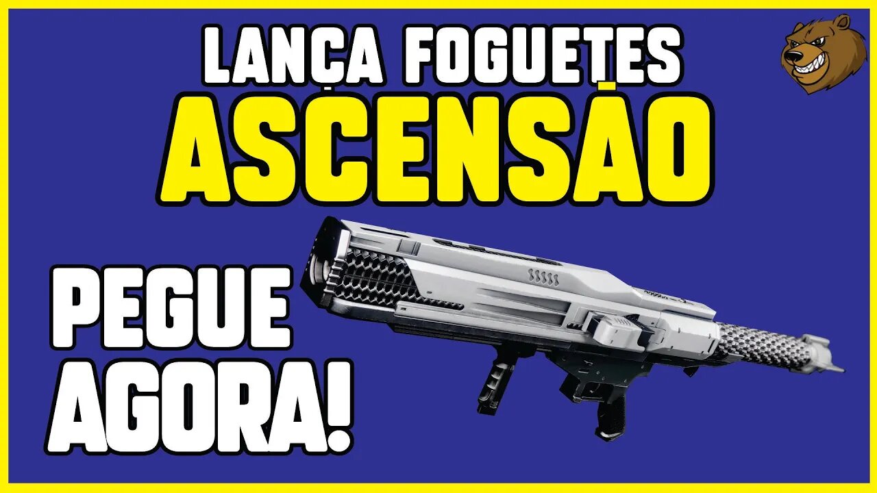 DESTINY 2│ LANÇA FOGUETES ASCENSÃO DA 15 TEMPORADA!