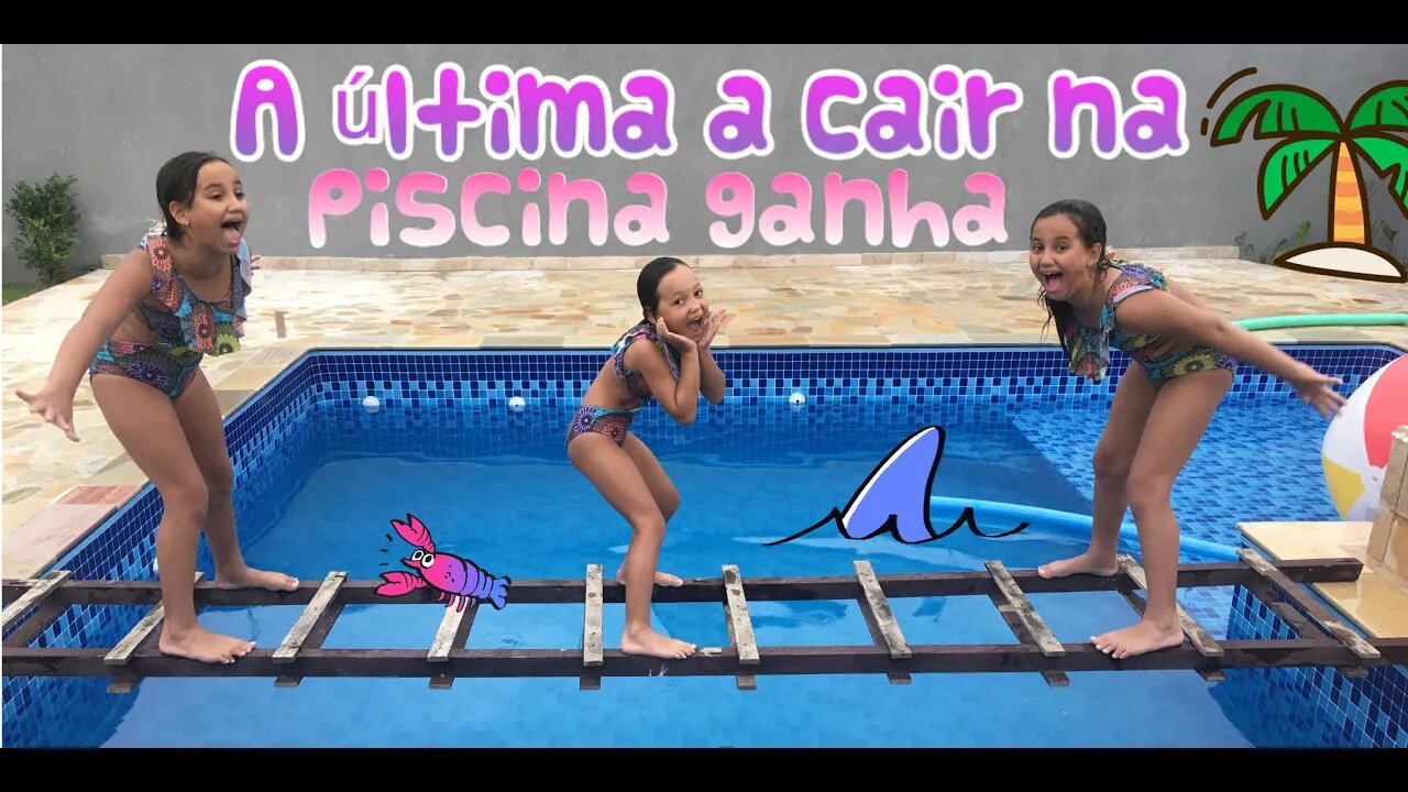 A ÚLTIMA A CAIR NA PISCINA GANHA challenge / 3 irmãs demais