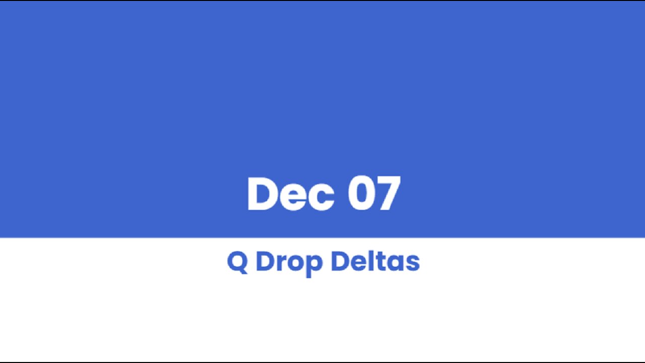 Q DROP DELTAS DEC 07