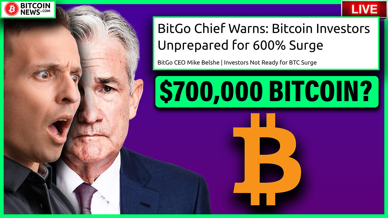 BitGo Chief Warns: Bitcoin Investors Unprepared for 600% Surge $700,000 Bitcoin? Ep35