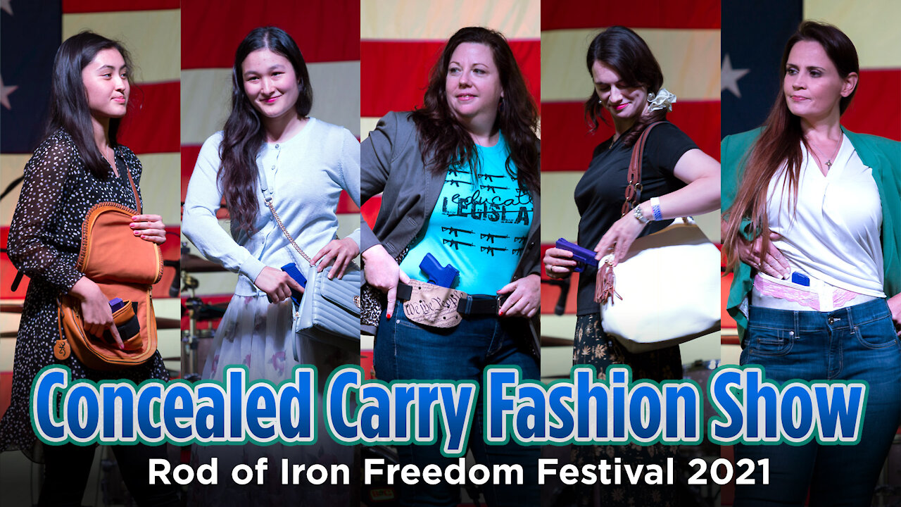 Concealed Carry Fashion Show - Rod of Iron Freedom Festival 2021