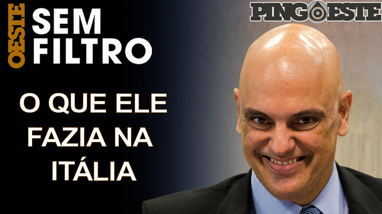 Os bastidores de Alexandre de Moraes na Itália