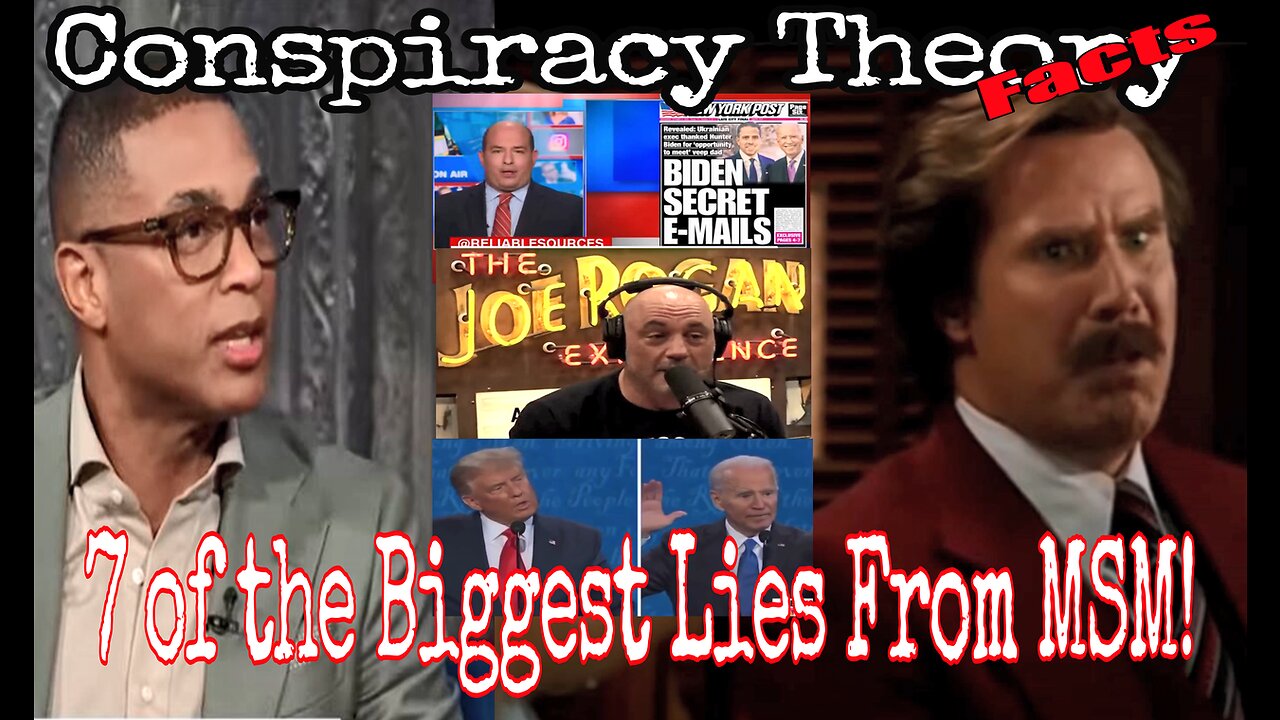 7 of the Major Lies told by Main Stream Media