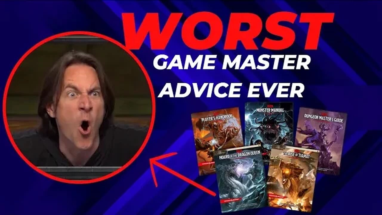 WORST Game Master Advice Ever