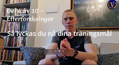 Så når du dina träningsmål - Del 4 av 10 (efterforskningar)