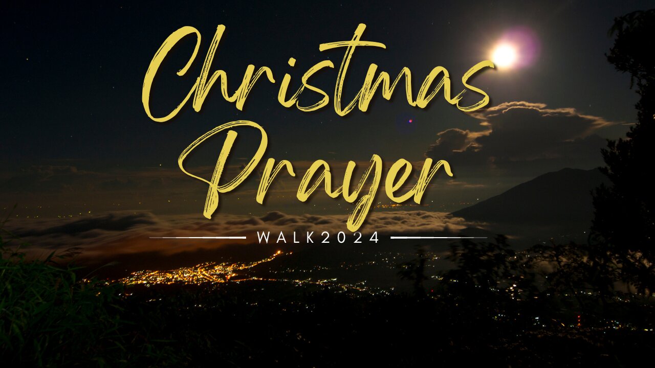 LIVE • Christmas Prayer Walk