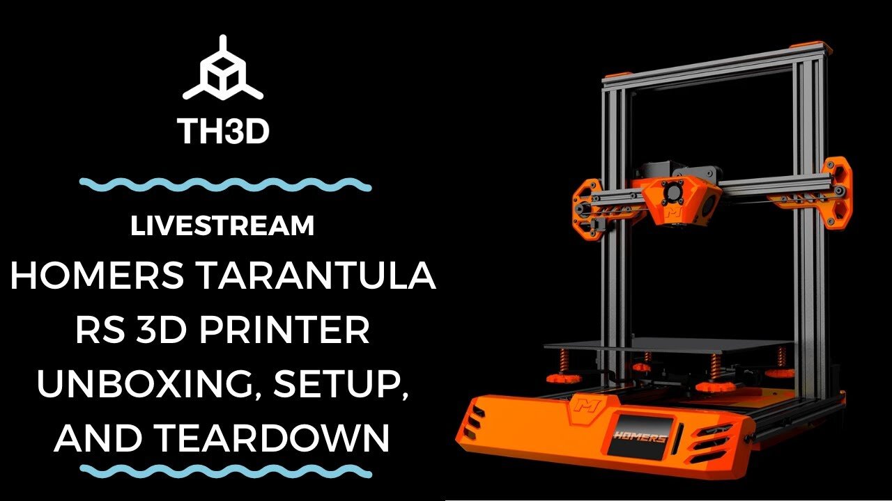 SEE DESCRIPTION FOR FOLLOWUP | Homers Tarantula RS 3D Printer Unboxing, Setup, and Teardown | LS