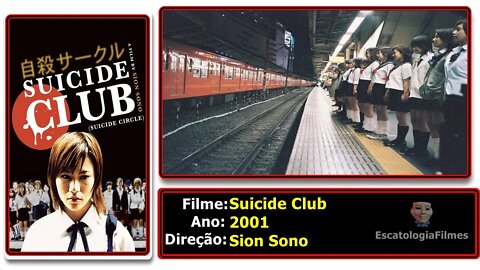 Suicide Club - O FAMOSO FILME DOS SUICÍDIOS