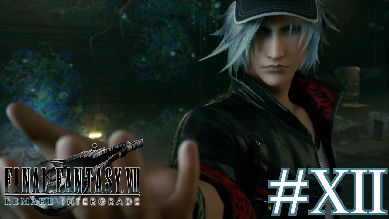 GOING DOWN BEFORE GOING UP - Final Fantasy VII Remake part 12