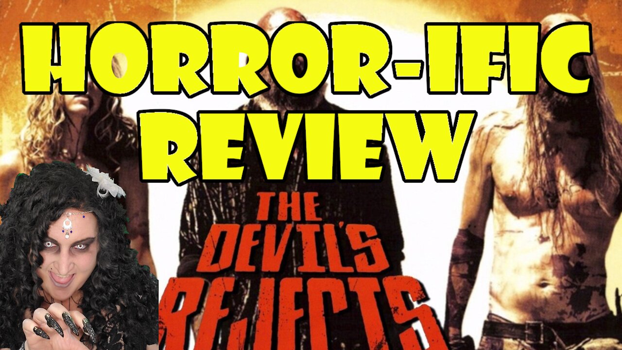 The Devil's Reject's HORROR-ific Review