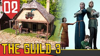 Segunda CASA DE BANHO e Barba - The Guild 3 #02 [Gameplay PT-BR]