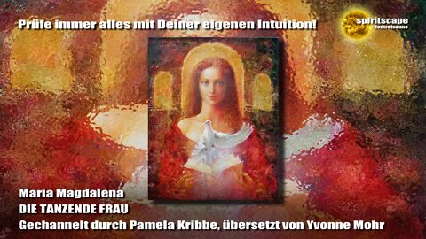 Maria Magdalena - DIE TANZENDE FRAU