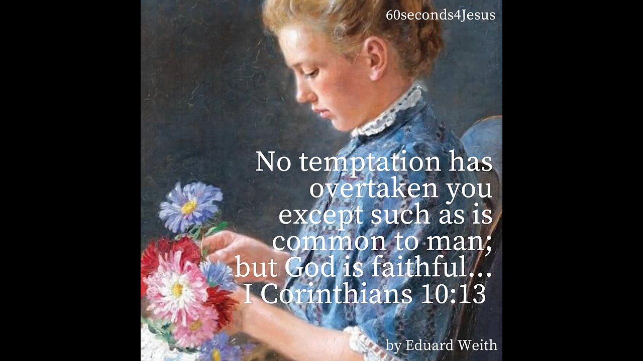 God is faithful, who will not allow you to be tempted beyond what you are able.