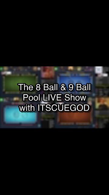 The 8 Ball & 9 Ball Pool LIVE Show with ITSCUEGOD
