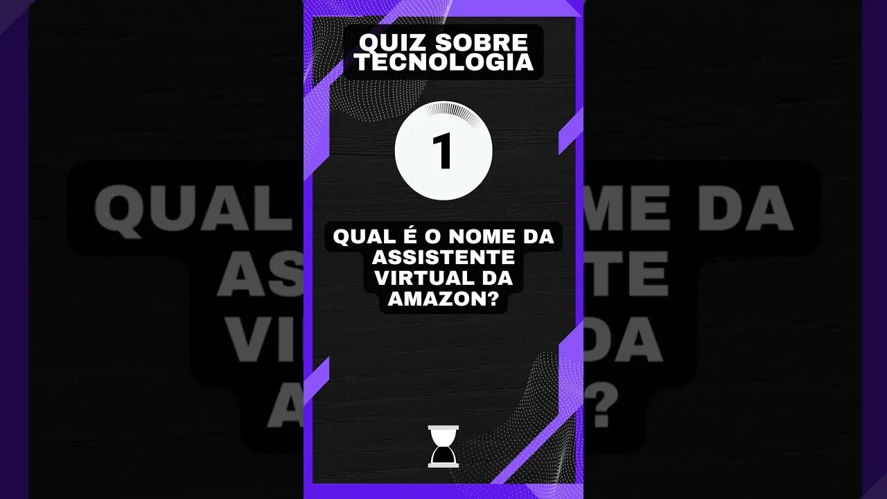 Quiz sobre tecnologia #18: A assistente virtual da Amazon