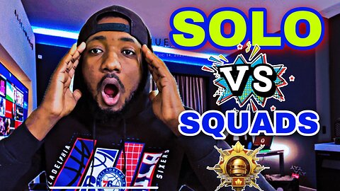 PUBG mobile. Solo vs squads