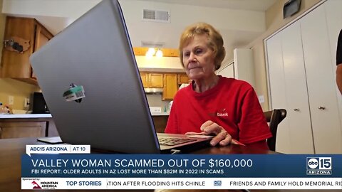 Valley woman scammed out more than $100k