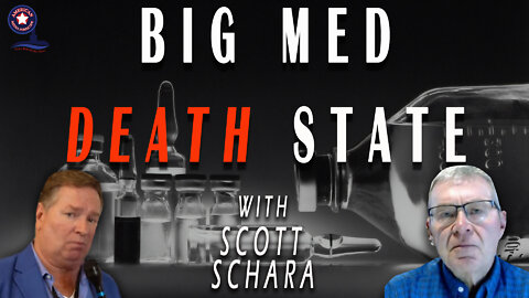 Big Med Death State with Scott Schara | Unrestricted Truths Ep. 93