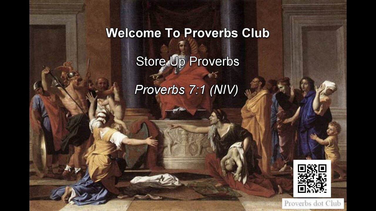 Store Up Proverbs - Proverbs 7:1