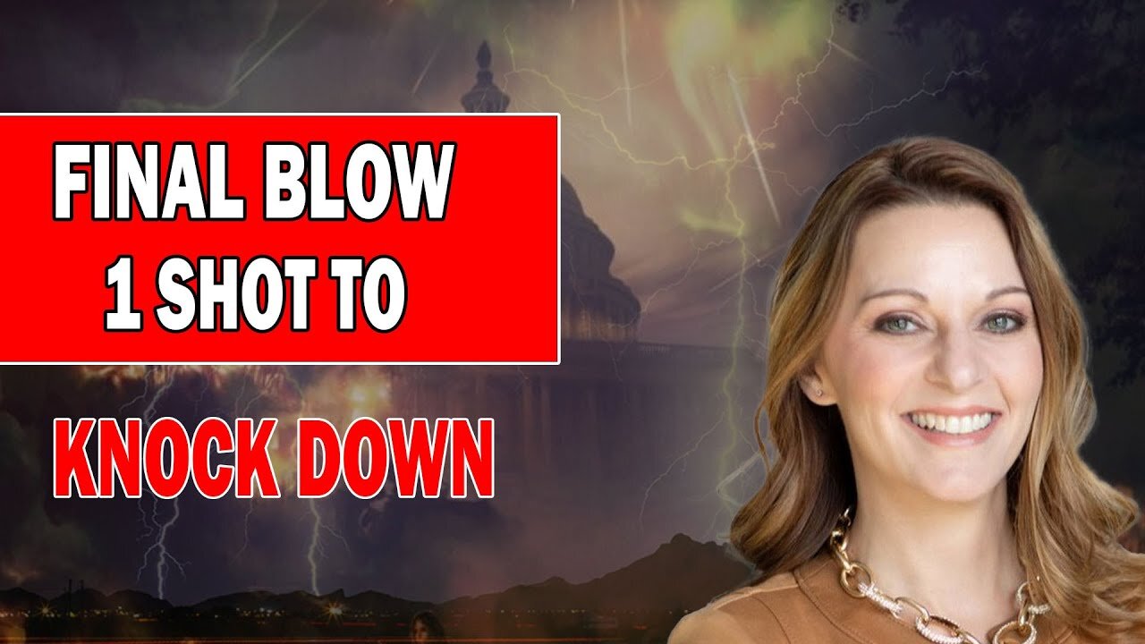 JULIE GREEN URGENT MESSAGE 💥 [FINAL BLOW] IT TAKES ONLY 1 SHOT TO KNOCK THE - TRUMP NEWS