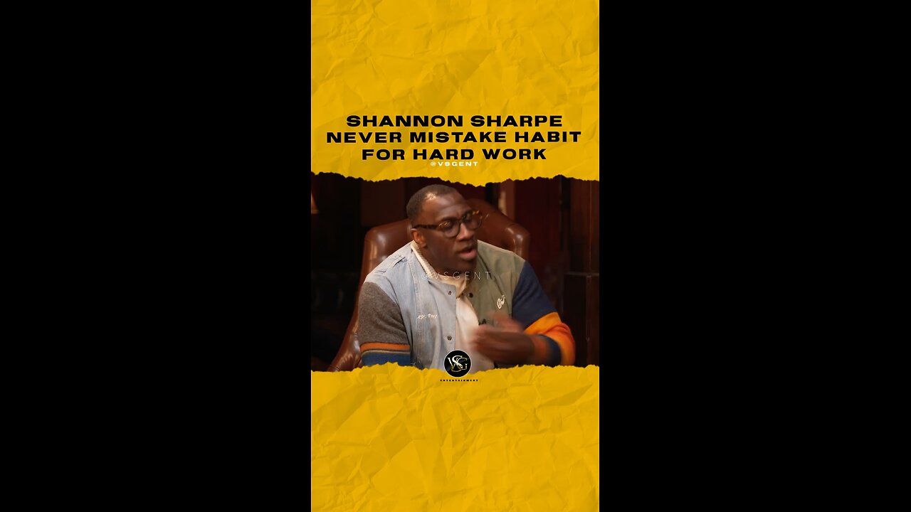 @shannonsharpe84 Never mistake habit for hard work