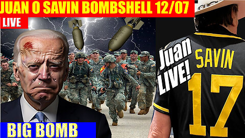 Juan o Savin & Nino Bombshell 12/07 🔥 TRUMP DROPS THE NEXT BOMB 🔥 X22 REPORT 🔥 BENJAMIN FULFORD