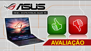 Notebook Asus ROG Zephyrus Duo 15 É Bom?