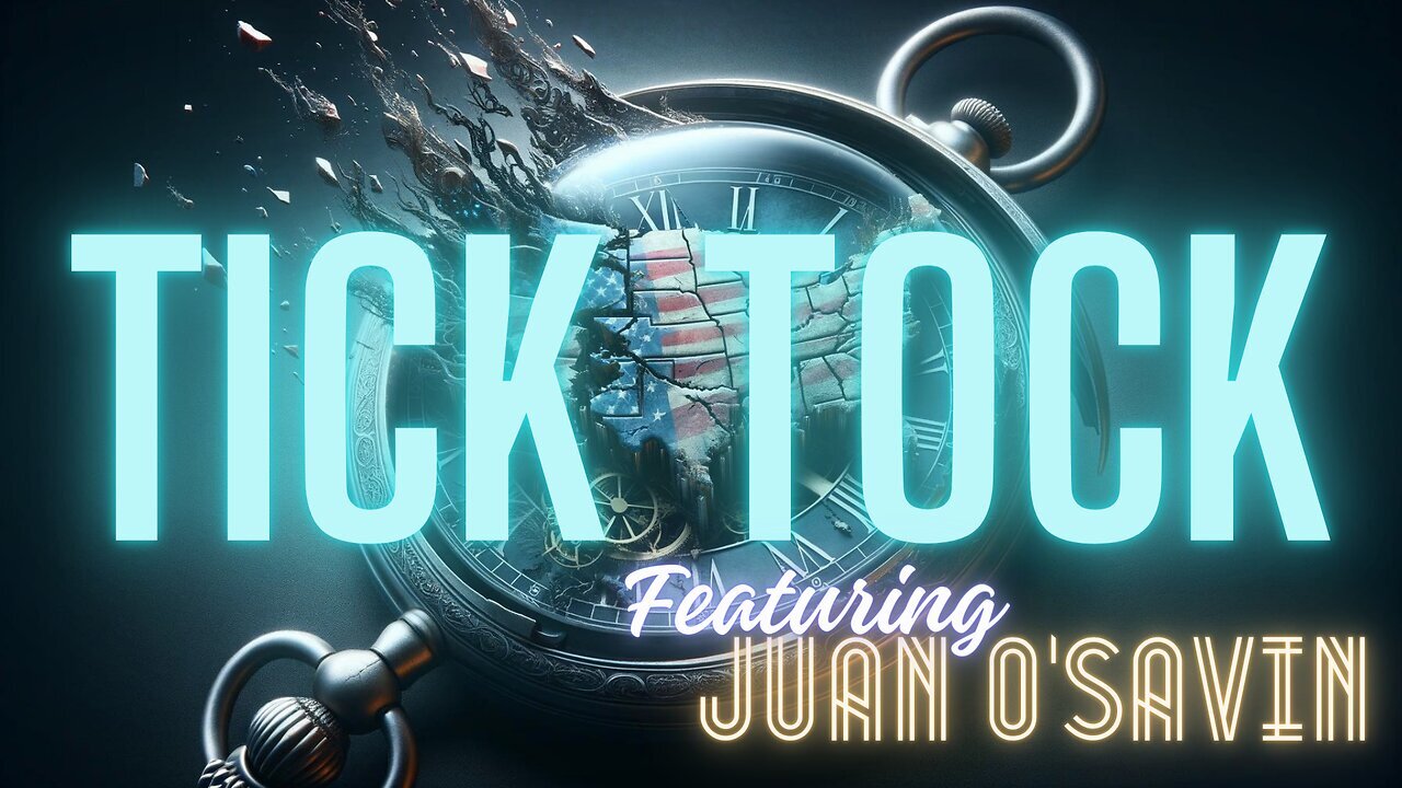 Joan O'Savin decode: TICK TOCK - IT'S GOING TO BE BIBLICAL!