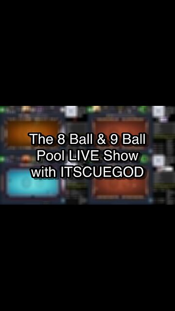 The 8 Ball & 9 Ball Pool LIVE Show with ITSCUEGOD