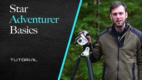 Star Adventurer - Basics