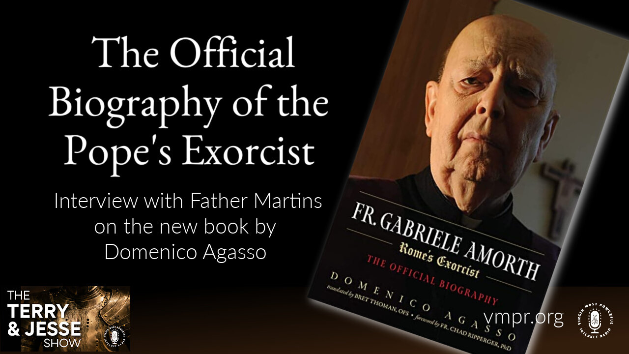 14 Jul 23, The Terry & Jesse Show: The Official Biography of the Pope's Exorcist