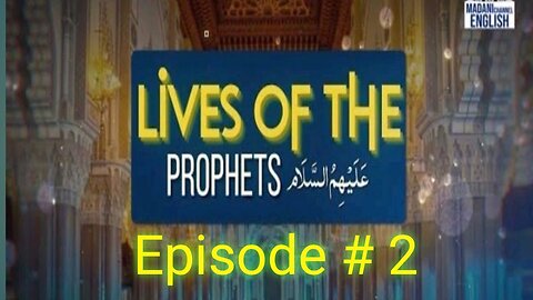 Lives Of The Prophet