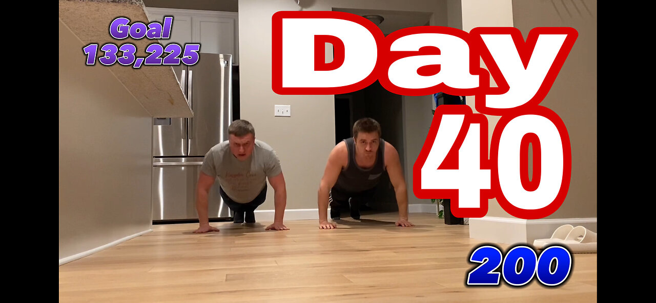 February 9th. 133,225 Push Ups challenge (Day 40)