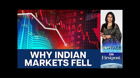 Sensex Crashes Over 1,000 Points: Fed Jitters, Rupee Fall Shake Markets | Vantage with Palki Sharma