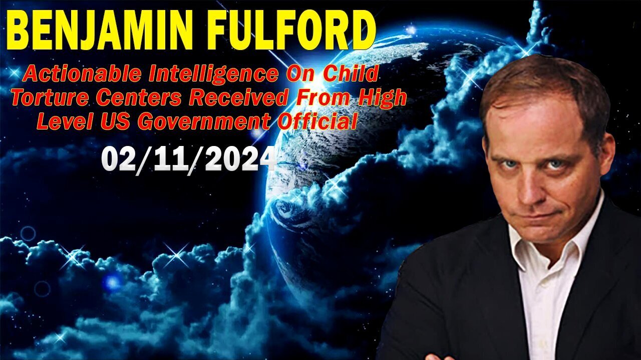 2/13/24 - Benjamin Fulford Full Report Update..