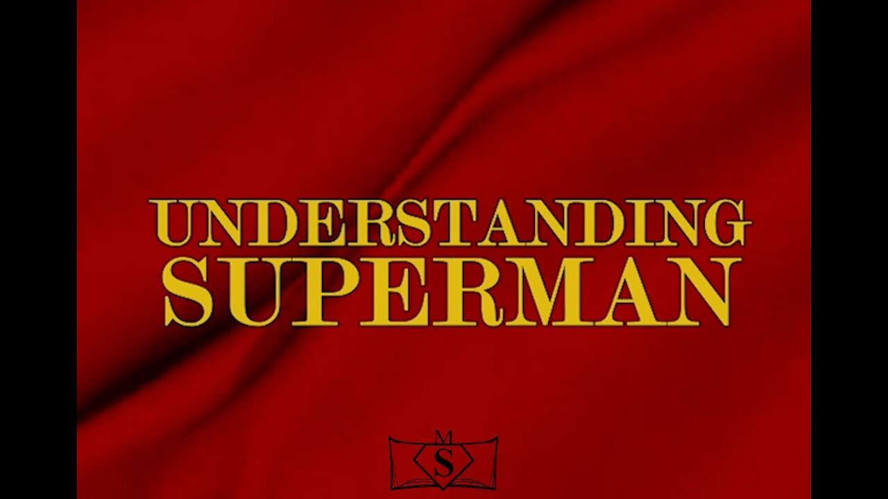 Understanding Superman