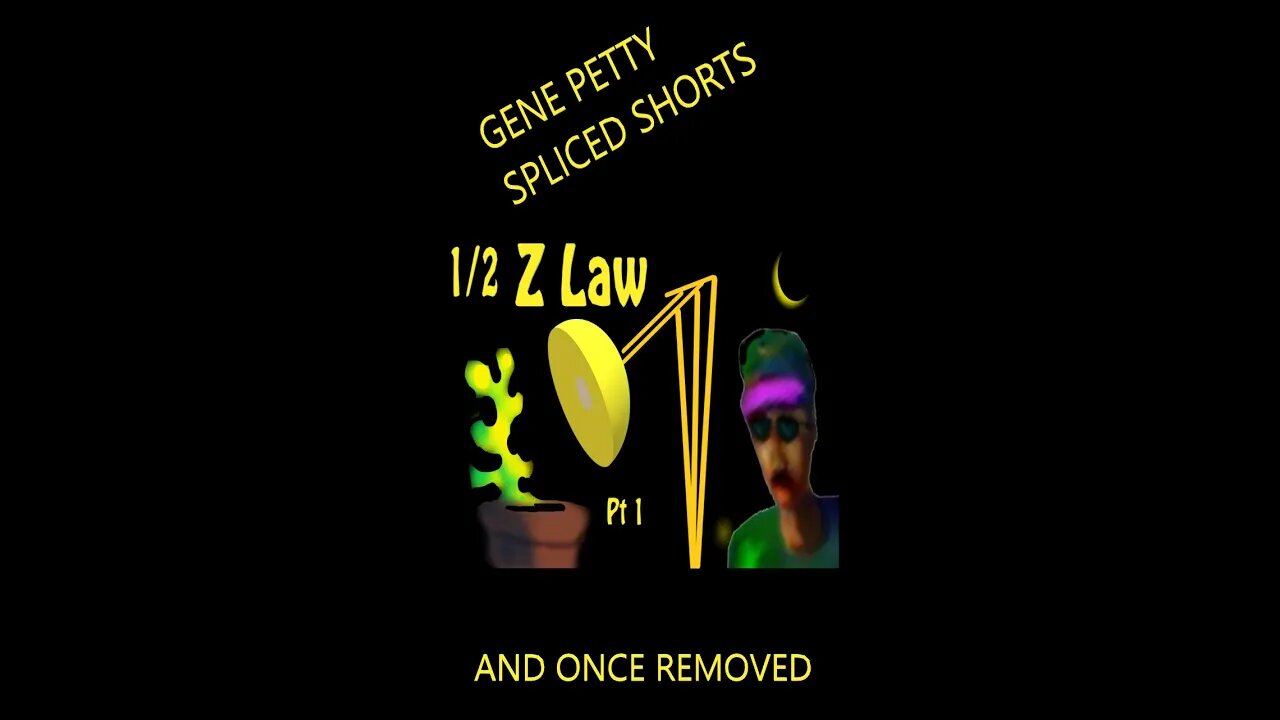 1/2 Z Law By Gene Petty #Shorts