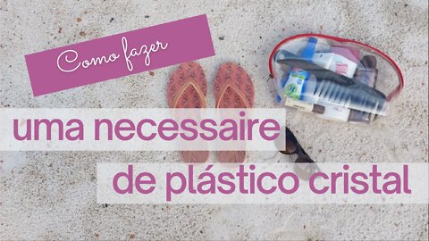 Nécessaire de Plástico Cristal