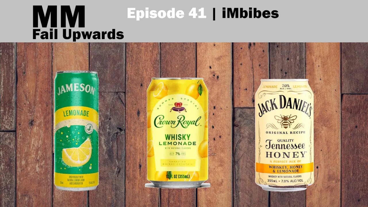 iMbibes 41 | Jameson Lemonade Whiskey, JD Tennessee Honey Whiskey Lemonade, CRWhisky Lemonade