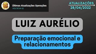 LUIZ AURÉLIO Preparação emocional e relacionamentos