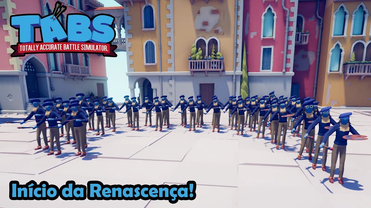 Início da Renascença! Totally Accurate Battle Simulator (TABS) - Gameplay PT-BR
