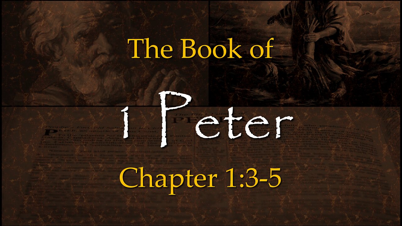 1 Peter 1:3 (He Hath Begotten Us Again)