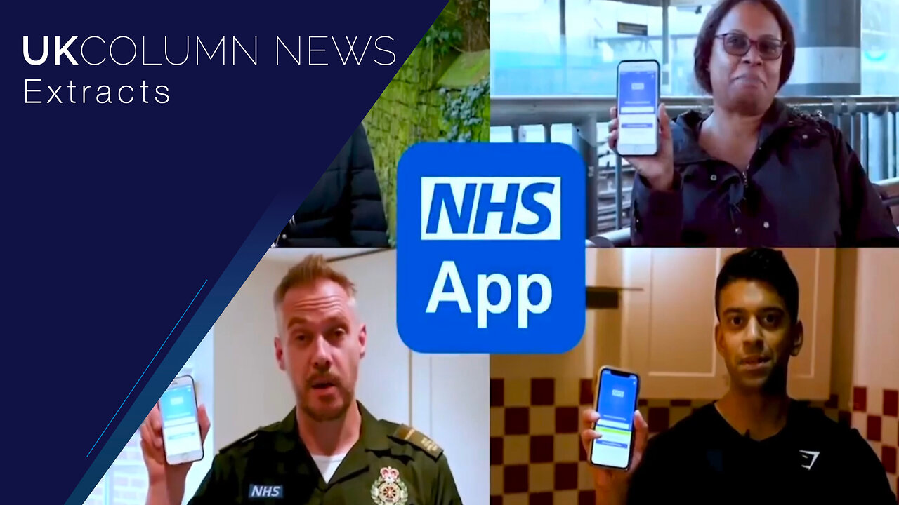 Have You Got The NHS App? Scrap The App Before The NHS Is Digital First - UK Column News